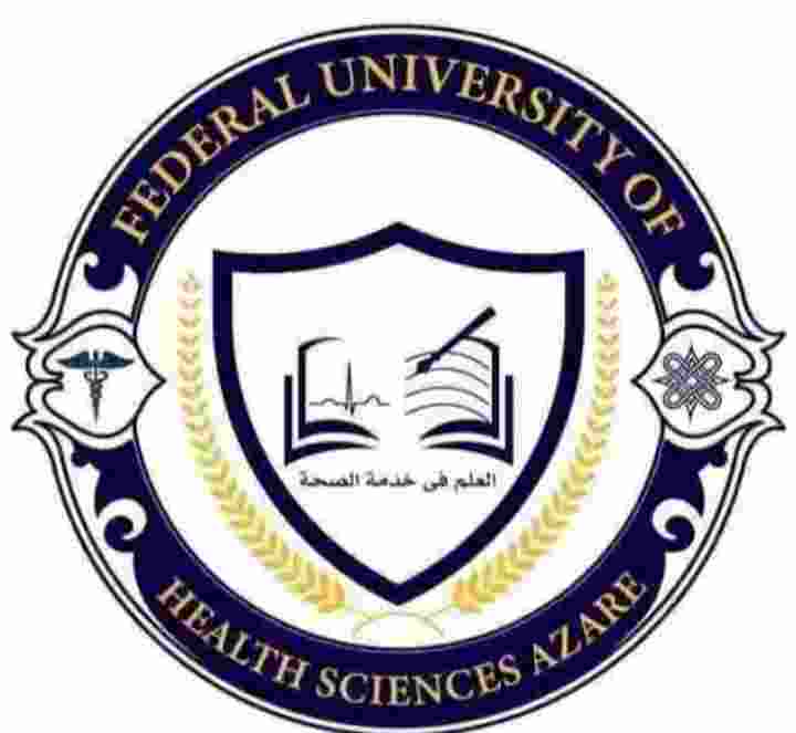 Federal University Of Health Sciences Azare Releases 2023/2024 Remedial ...